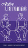 Active Listening - Hardcover