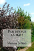 Par Dessus La Haie (French Edition)