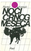 Noci Crnog Meseca (Serbian Edition)