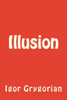 Illusion (Russian Edition)