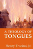 A Theology Of Tongues
