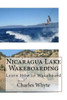 Nicaragua Lake Wakeboarding: Learn How To Wakeboard