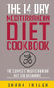 The 14 Day Mediterranean Diet Cookbook (Free Books, Mediterranean Diet For Weight Loss, Mediterranean Diet For Beginners)