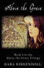 Above The Grave: Book 3 In The Above The Grave Trilogy