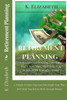 Retirement Planning: 6 Simple Actions You Can Take Right Now That Will Help You Retire With Enough Money (Investment Basics Early Retirement How To Retire With Enough Money Investment For Beginners)