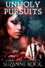 Unholy Pursuits (Immortal Hungers)