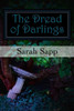 The Dread Of Darlings