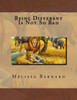 Being Different Is Not So Bad