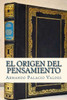 El Origen Del Pensamiento (Spanish Edition)