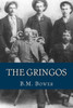 The Gringos