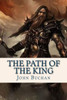 The Path Of The King