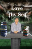 Love Thy Self