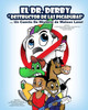 El Dr. Derby "Destructor De Las Picaduras" Un Cuento De Misterio De Watson Lane! (Spanish Edition)