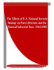 The Effects Of U.S. National Security Strategy On Force Structure And The National Industrial Base: 1945-1960