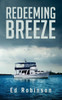 Redeeming Breeze (Trawler Trash)