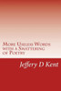 More Useless Words With A Smattering Of Poetry
