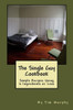 The Single Guy Cookbook: Simple Recipes Using 6 Ingredients Or Less (Cookbooks For Guys)