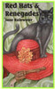 Red Hats & Renegades (Red Hats Series)