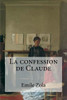 La Confession De Claude (French Edition)