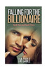 Falling For The Billionaire, Book Two And Book Three