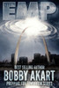 Emp: Electromagnetic Pulse: Prepping For Tomorrow