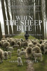 When The Sheep Bite: Loving The Church Even When It Hurts