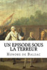Un Episode Sous La Terreur (French Edition)