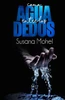 Como Agua Entre Los Dedos (Spanish Edition)