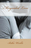 Misguided Love