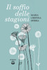 Il Soffio Delle Stagioni (Italian Edition)