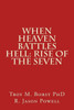 When Heaven Battles Hell: Rise Of The Seven