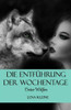 Die Entführung Der Wochentage: Unter Wölfen (Die Entfhrung Der Wochentage) (German Edition)