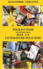 Pour En Finir (Une Fois Pour Toutes) Avec La LittErature Policière (French Edition)