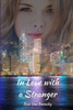 In Love With A Stranger