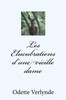 Les Elucubrations D'Une Vieille Dame (French Edition)