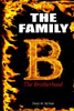 The Family: The Brotherhood