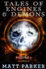 Tales Of Engines & Demons: Volume 1