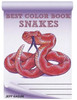 Best Coloring Book For Snakes: Snakes (Best Coloring Books)