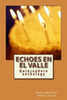 Echoes En El Valle: Quinceañera Anthology