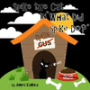 Spike The Cat: What Did Spike Do? (Adventures Of Spike The Cat)