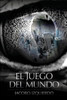 El Juego Del Mundo (Spanish Edition)