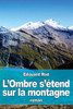 L'Ombre S'Etend Sur La Montagne (French Edition)