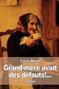 Grand-Mère Avait Des DEfauts!... (French Edition)