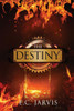 The Destiny (Blood And Destiny)