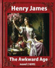 The Awkward Age (1899), By Henry James Novel (Oxford World'S Classics)