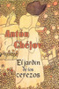 El Jardín De Los Cerezos (Spanish Edition)