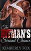 The Hitman'S Second Chance: A Standalone Bad Boy Romance Novel
