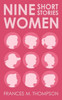 Nine Women: Short Stories