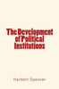 The Development Of Political Institutions