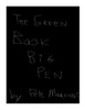 The Green Book Big Pen